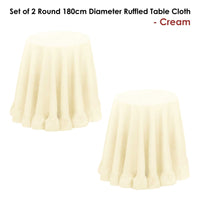 Set of 2 Round 180cm Ruffled Table Cloth Cream - ElectronX Plus