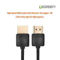 UGREEN High speed with Ethernet full copper Ultra Slim HDMI cable 2M (11199) - ElectronX Plus